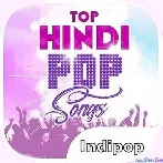 Indian Pop Mp3 Songs (2023)